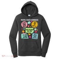 Mental Health Reminders Mental Health Awareness Month Women's Hoodie thumb 0