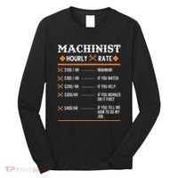 Machinist Hourly Rate Machining Long Sleeve Shirt thumb 0