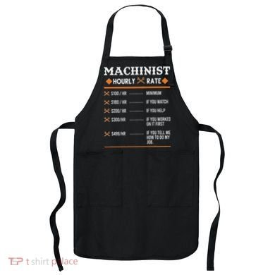 Machinist Hourly Rate Machining Apron
