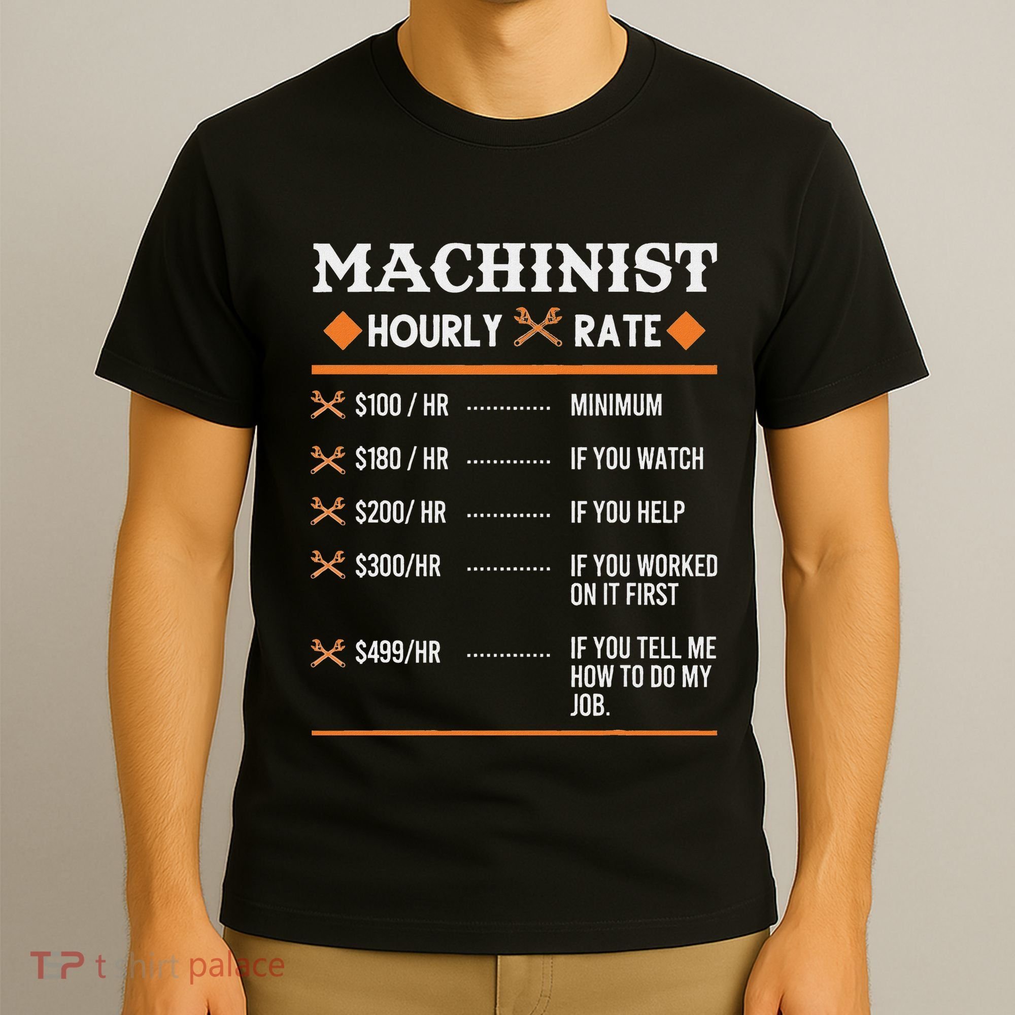 Machinist Hourly Rate Machining T-Shirt