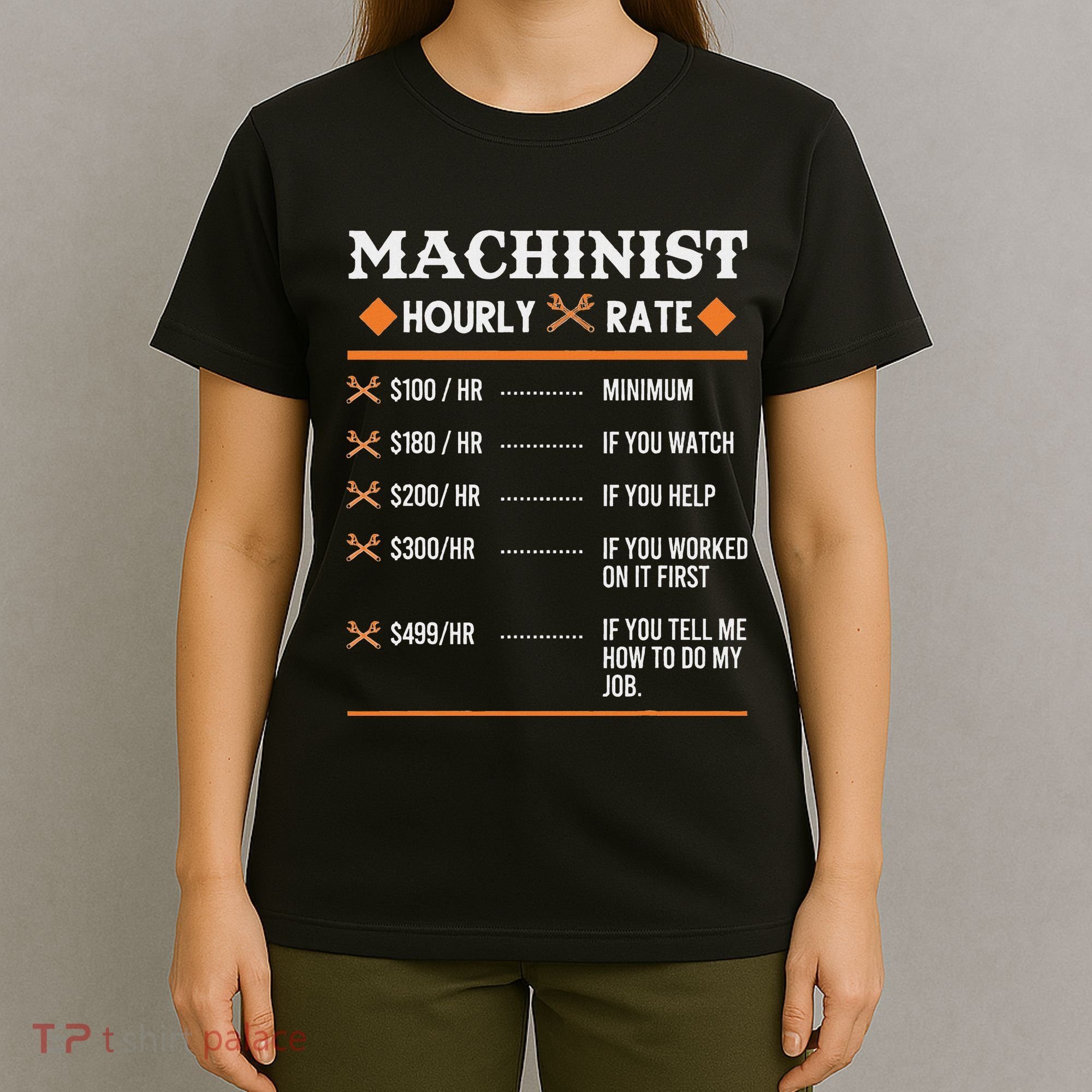 Machinist Hourly Rate Machining T-Shirt