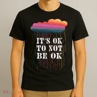 Mental Health Rain It's OKAY To Not Be Ok T-Shirt thumb 3