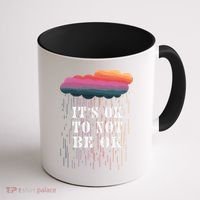 Mental Health Rain It's OKAY To Not Be Ok Coffee Mug thumb 1