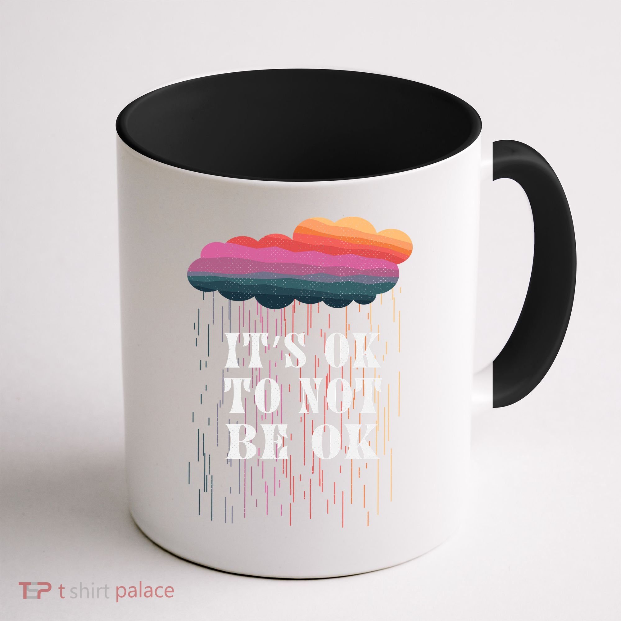 Mental Health Rain It's OKAY To Not Be Ok Coffee Mug