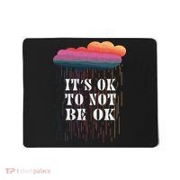 Mental Health Rain It's OKAY To Not Be Ok Mousepad thumb 0