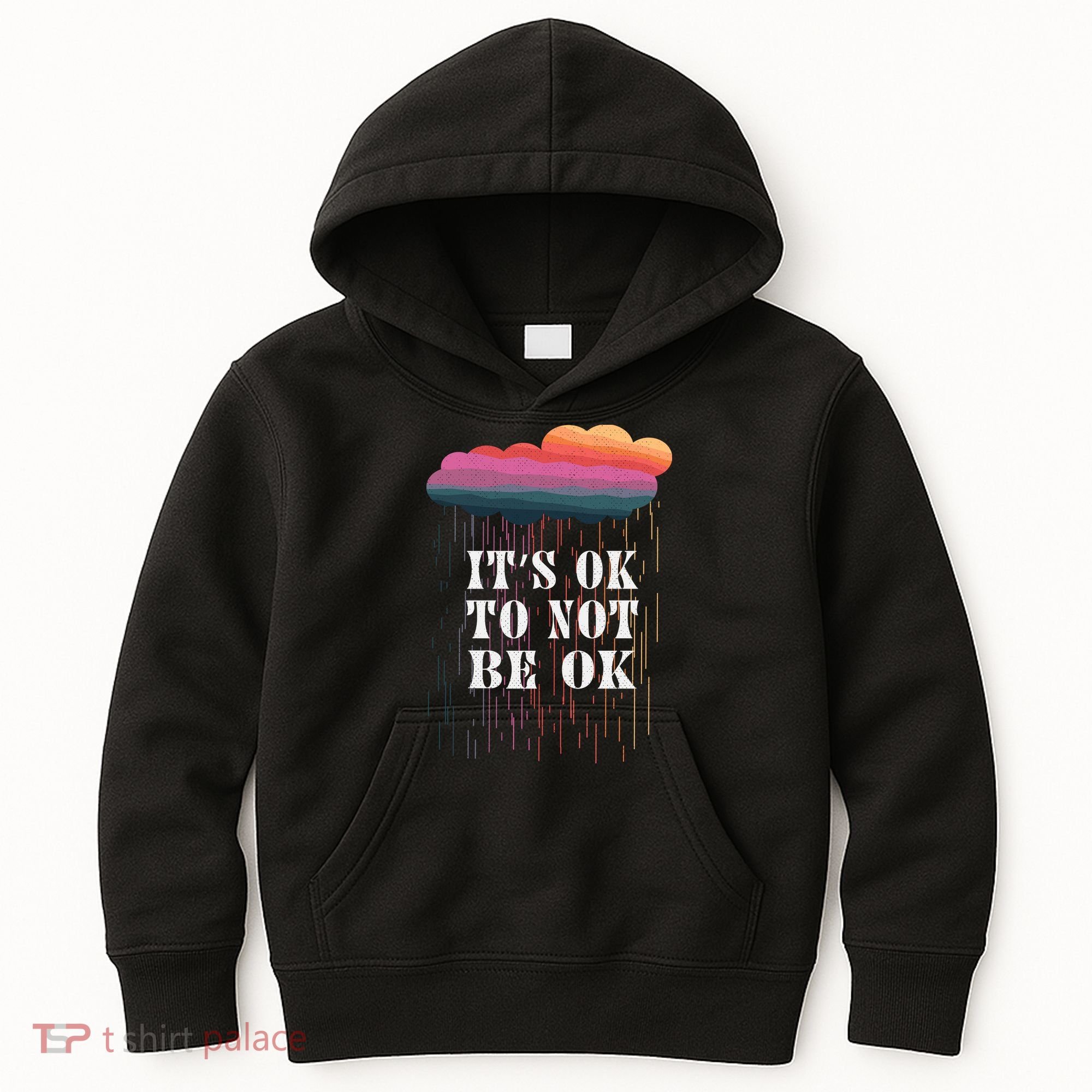 Mental Health Rain It's OKAY To Not Be Ok Kids Hoodie