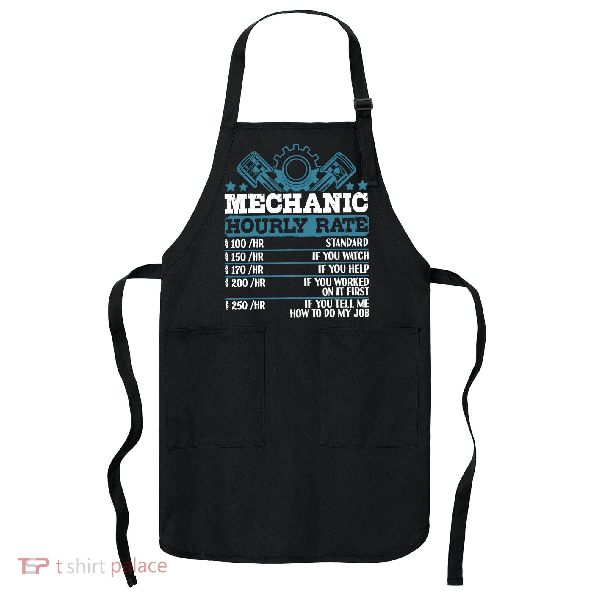 Mechanic Hourly Rate | Auto Mechanic Gifts Apron