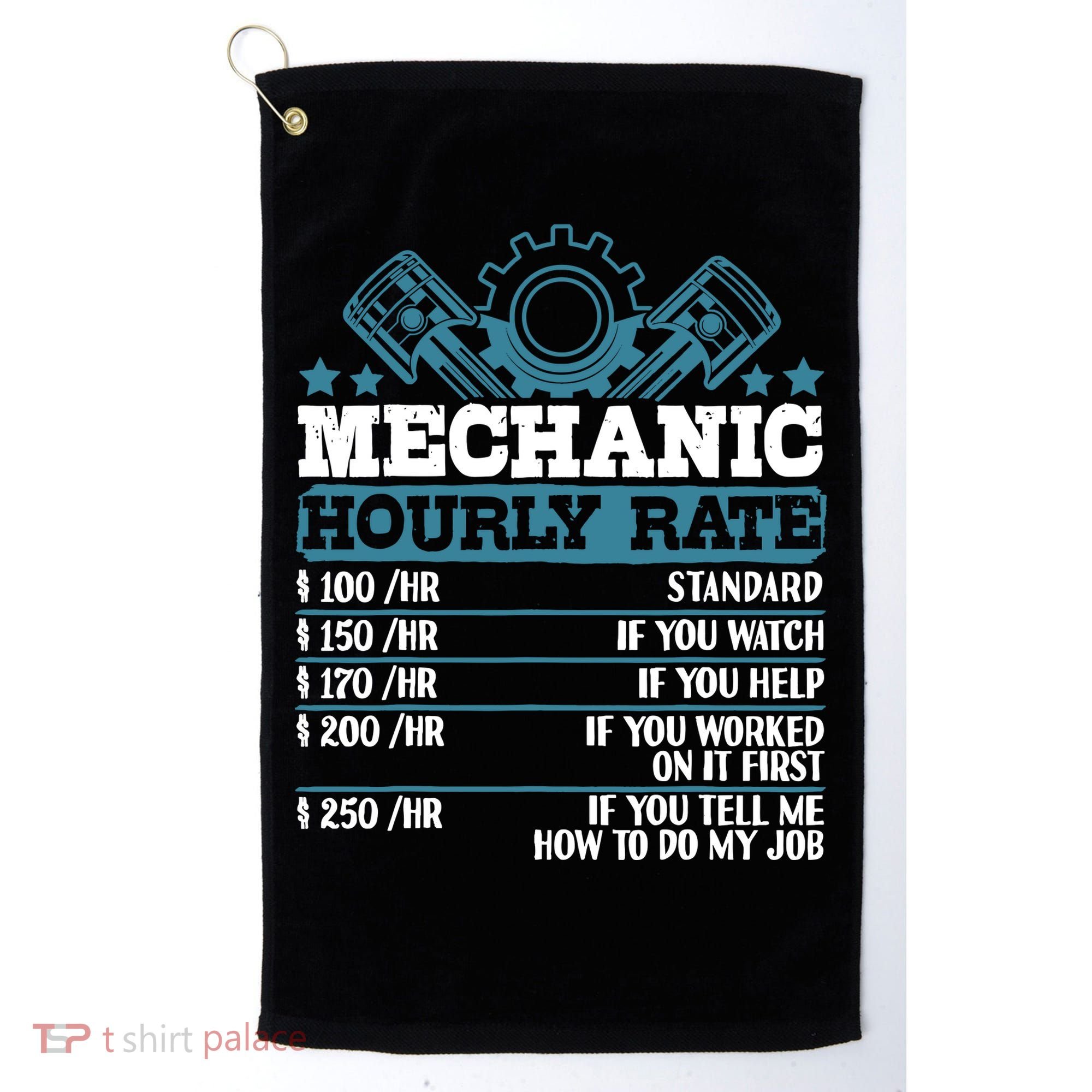 Mechanic Hourly Rate | Auto Mechanic Gifts Golf Towel