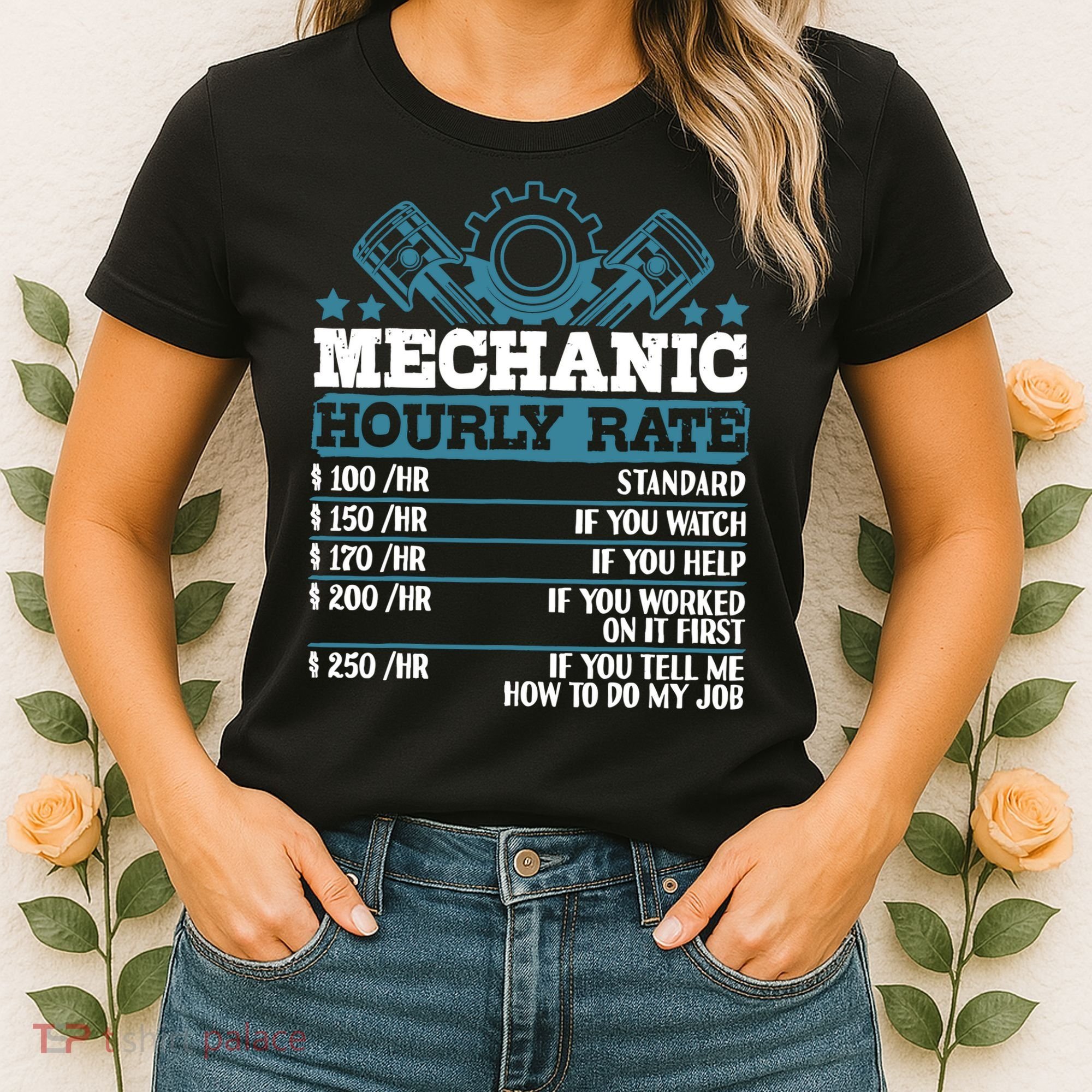 Mechanic Hourly Rate | Auto Mechanic Gifts Women's T-Shirt