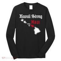 Maui Hawaii Strong Hawaii Long Sleeve Shirt thumb 0