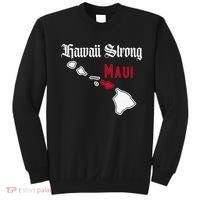Maui Hawaii Strong Hawaii Sweatshirt thumb 0