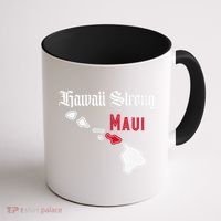 Maui Hawaii Strong Hawaii Coffee Mug thumb 1