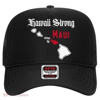 Maui Hawaii Strong Hawaii Hat