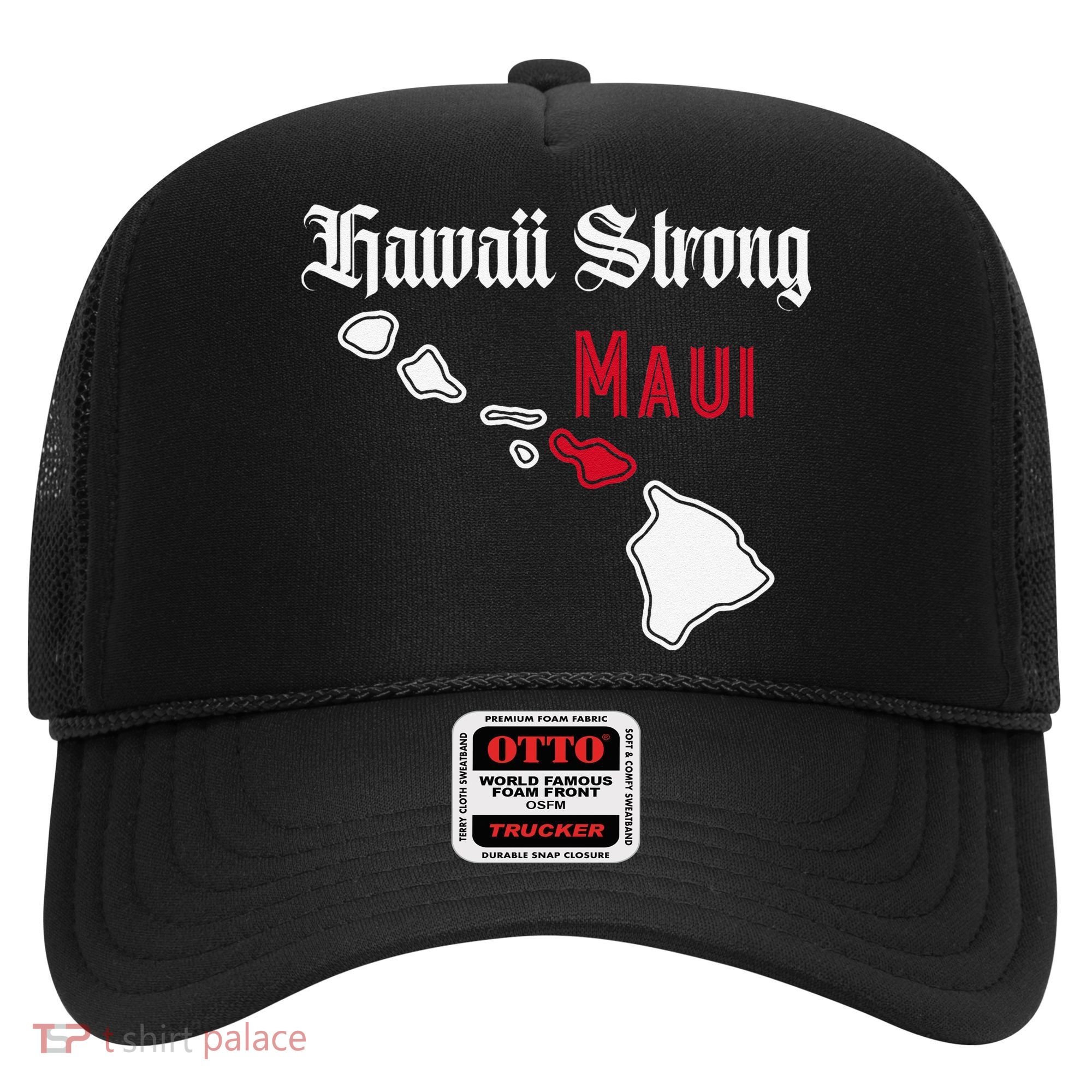 Maui Hawaii Strong Hawaii Hat