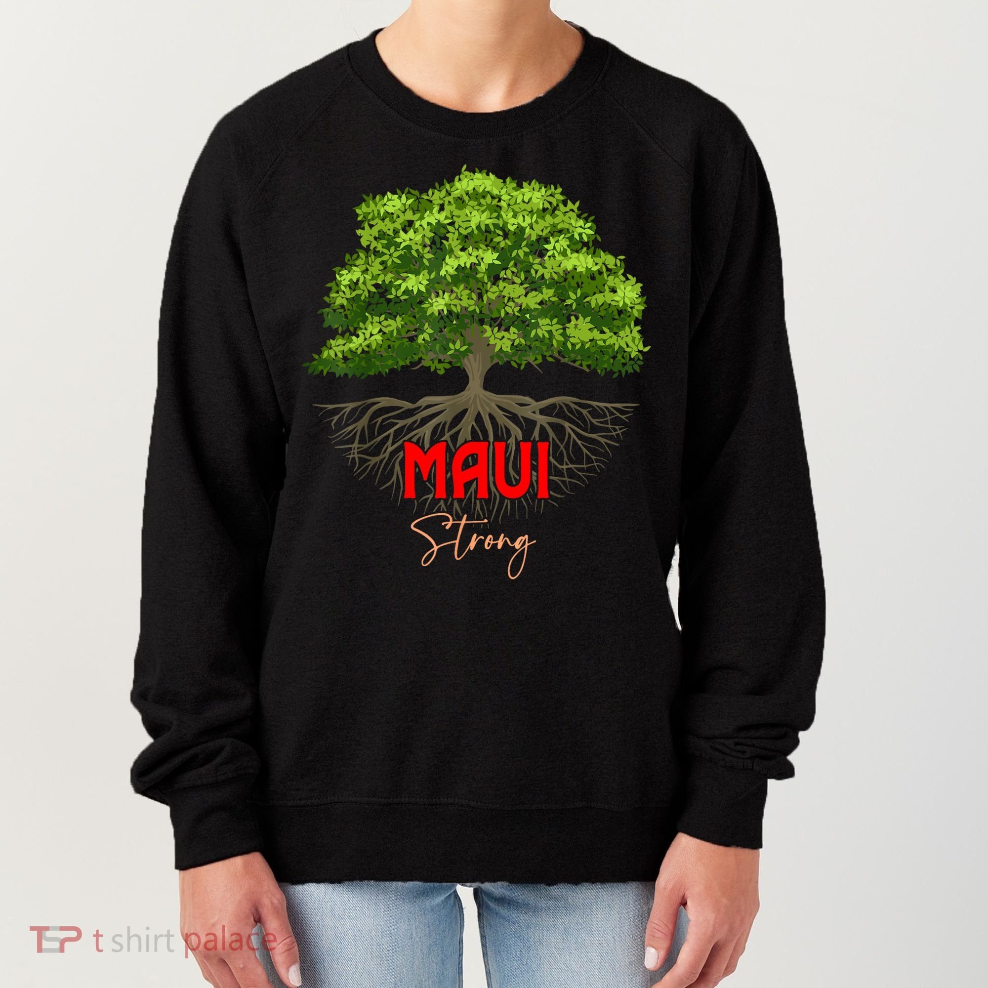 Maui Hawaii Strong Women's Sweatshirt