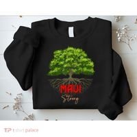 Maui Hawaii Strong Sweatshirt thumb 2