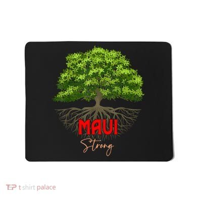 Maui Hawaii Strong Mousepad