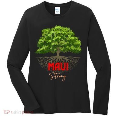 Maui Hawaii Strong Women's Long Sleeve Shirt