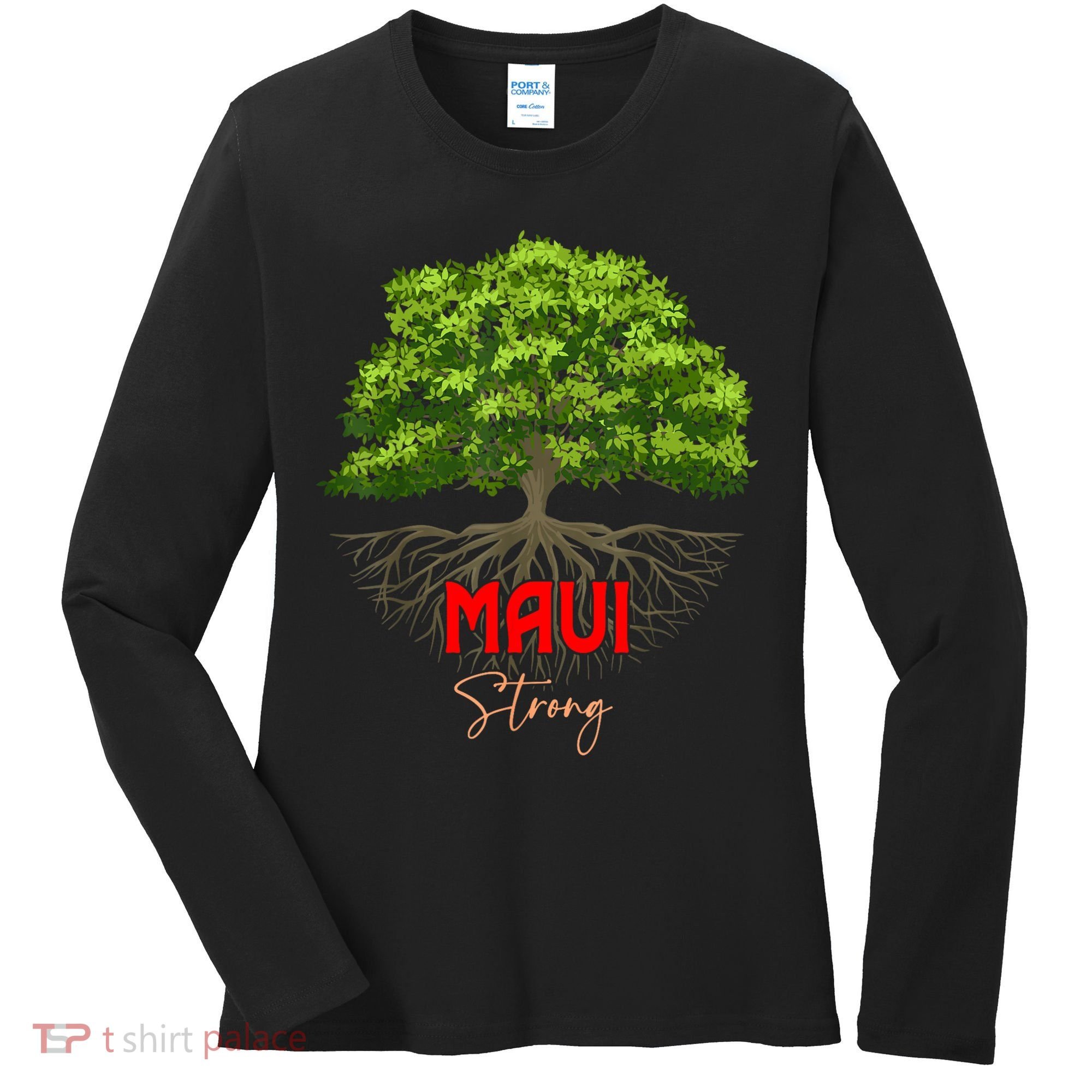 Maui Hawaii Strong Women's Long Sleeve Shirt