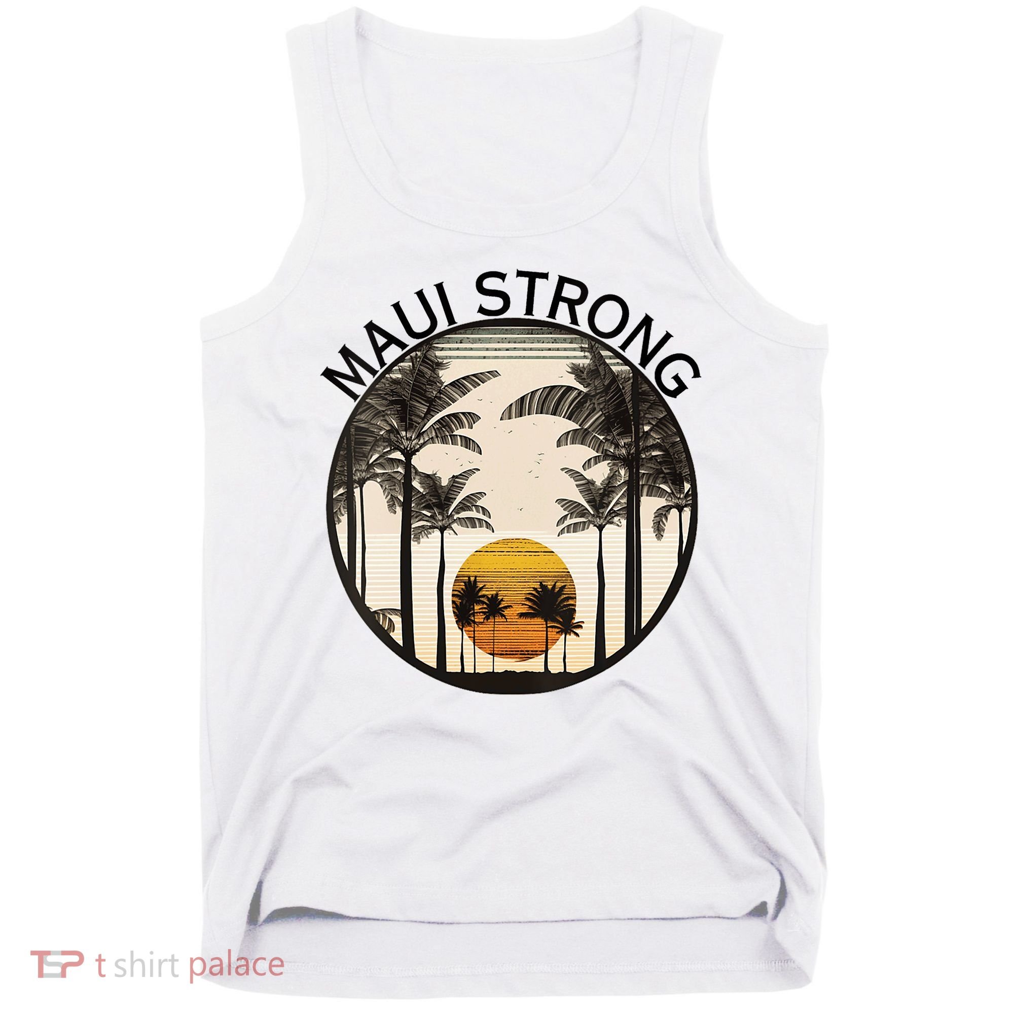 Maui Hawaii Strong Pray For Maui Pray For Lahaina Hawaii Tank Top