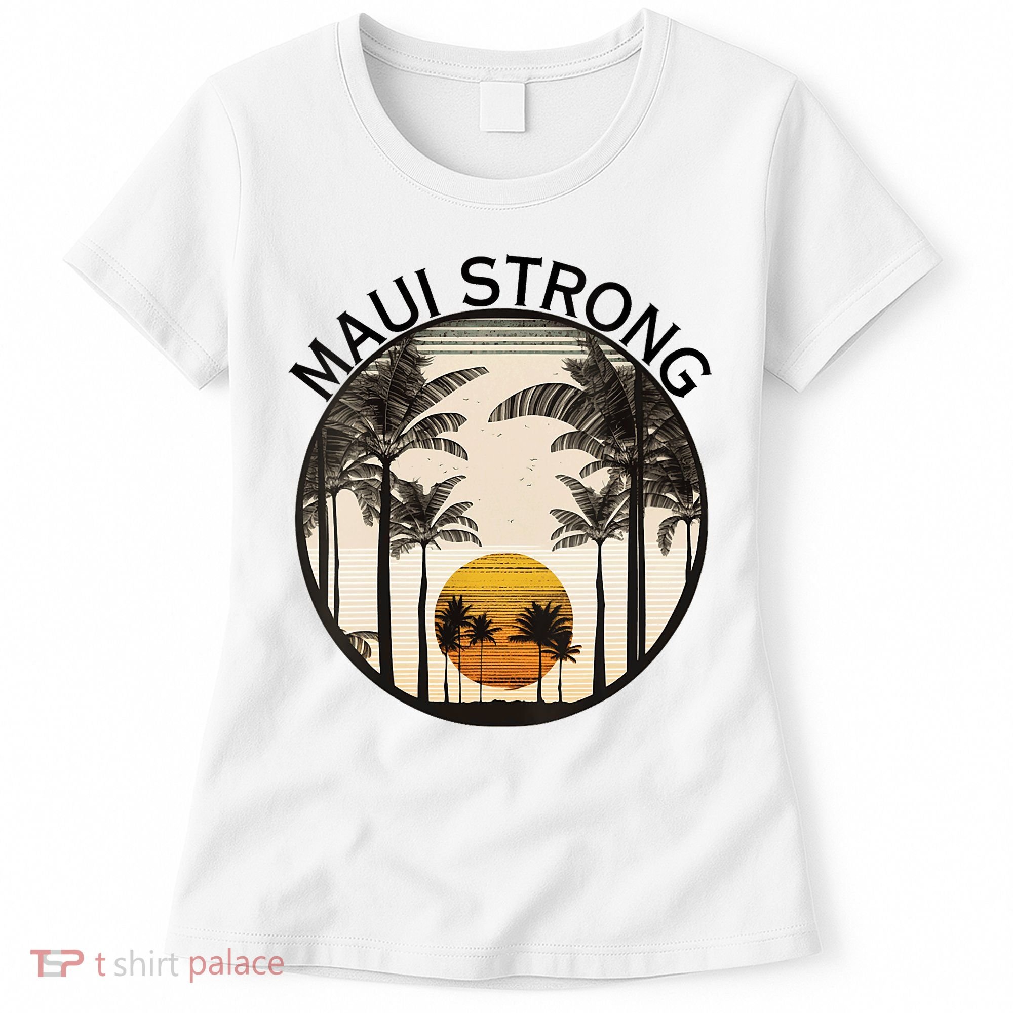 Maui Hawaii Strong Pray For Maui Pray For Lahaina Hawaii Women's T-Shirt
