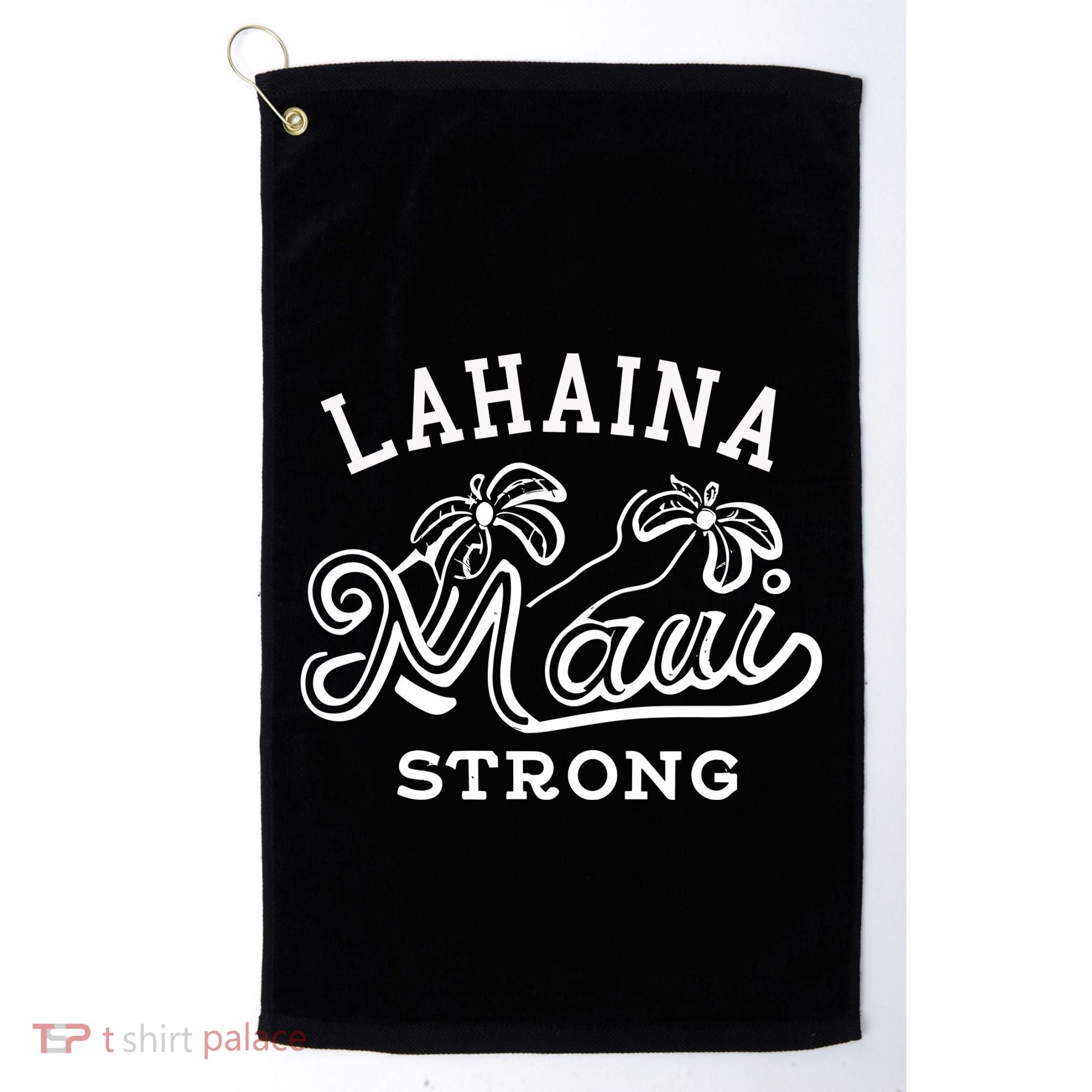 Maui Hawaii Shoreline Supportive Golden Maui Strong Lahaina Banyan Tree Golf Towel