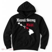 Maui Hawaii Strong Hawaii Stay With Maui Hawaii Hoodie thumb 0