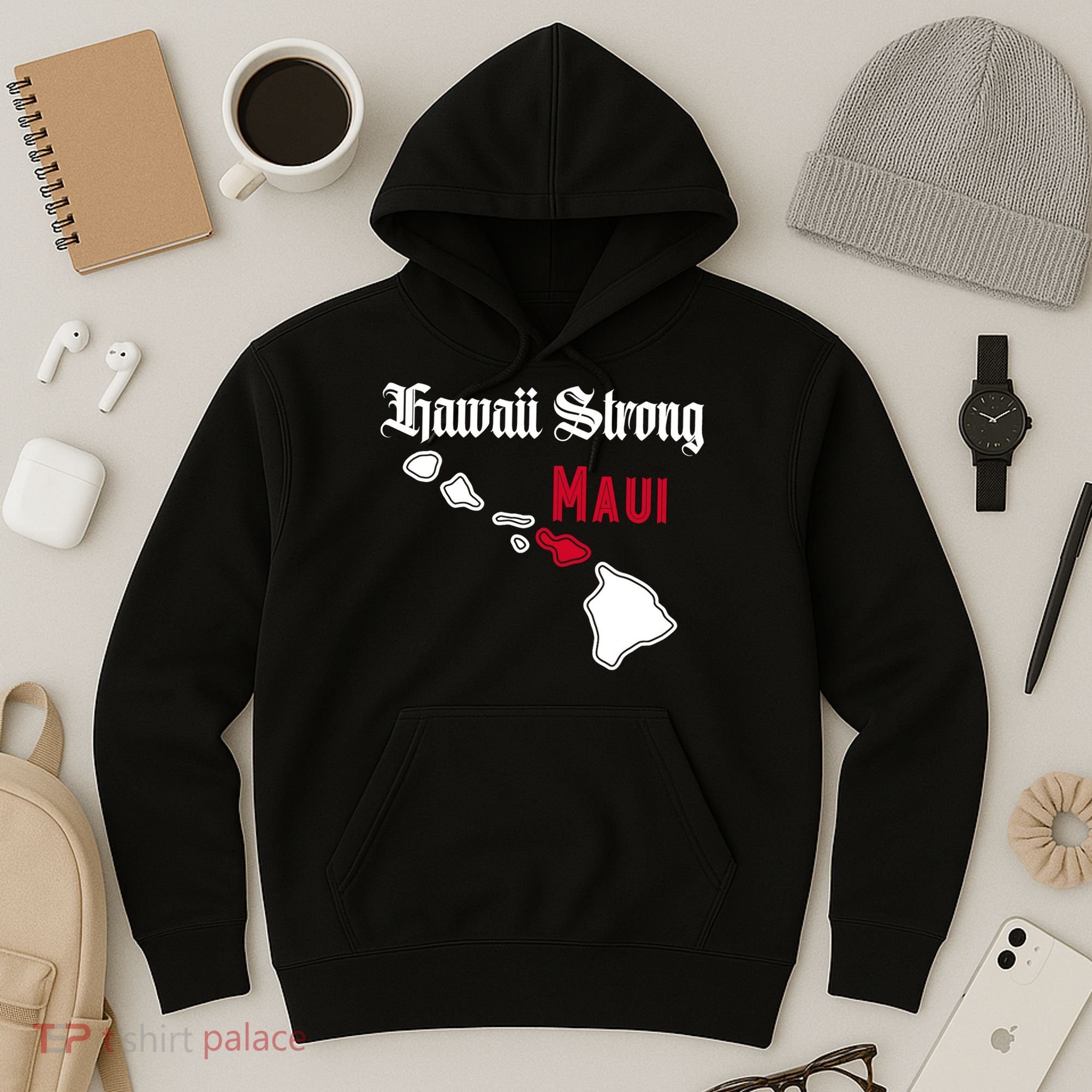 Maui Hawaii Strong Hawaii Stay With Maui Hawaii Hoodie