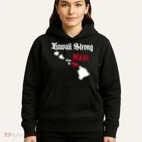 Maui Hawaii Strong Hawaii Stay With Maui Hawaii Hoodie thumb 5