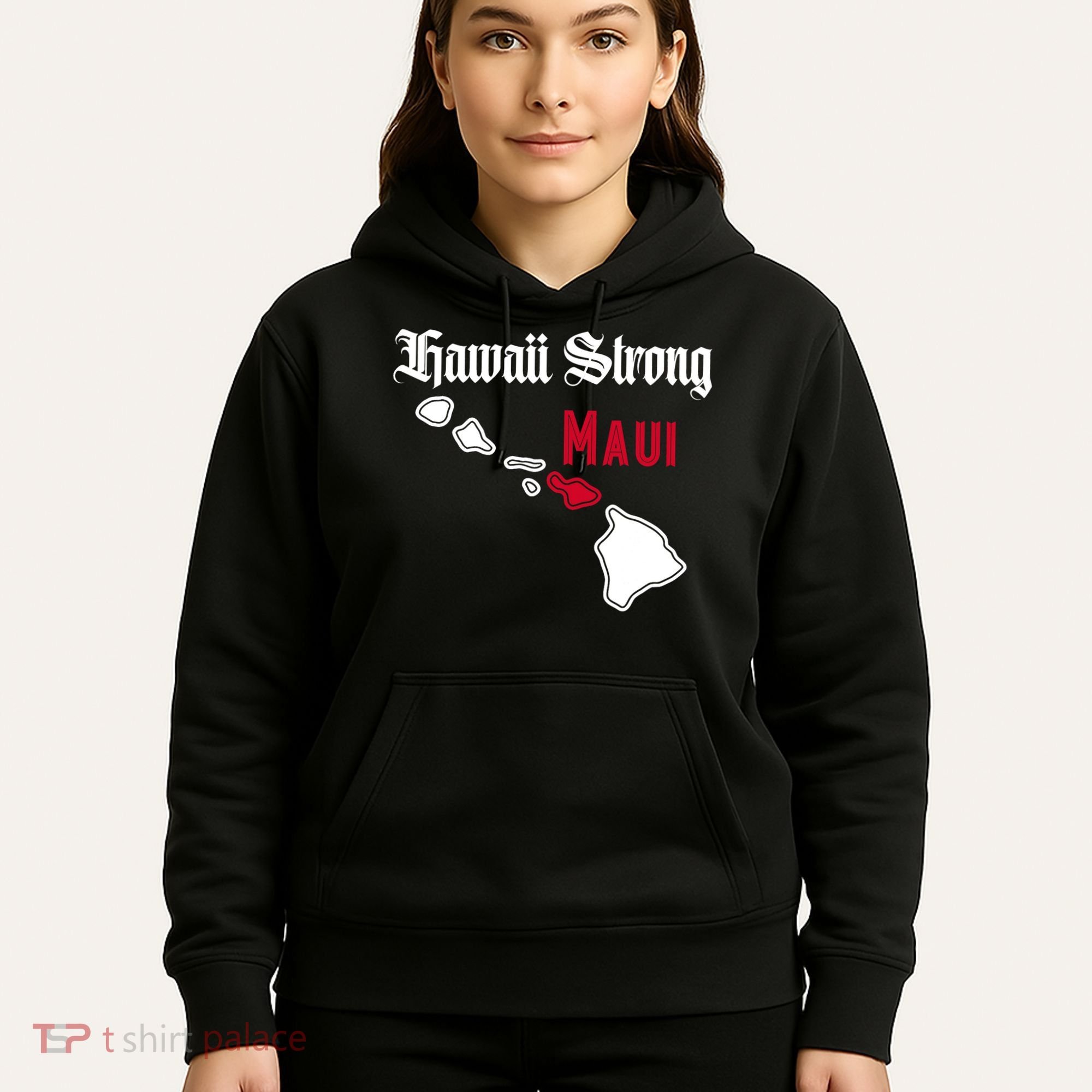 Maui Hawaii Strong Hawaii Stay With Maui Hawaii Hoodie