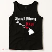 Maui Hawaii Strong Hawaii Stay With Maui Hawaii Tank Top thumb 2