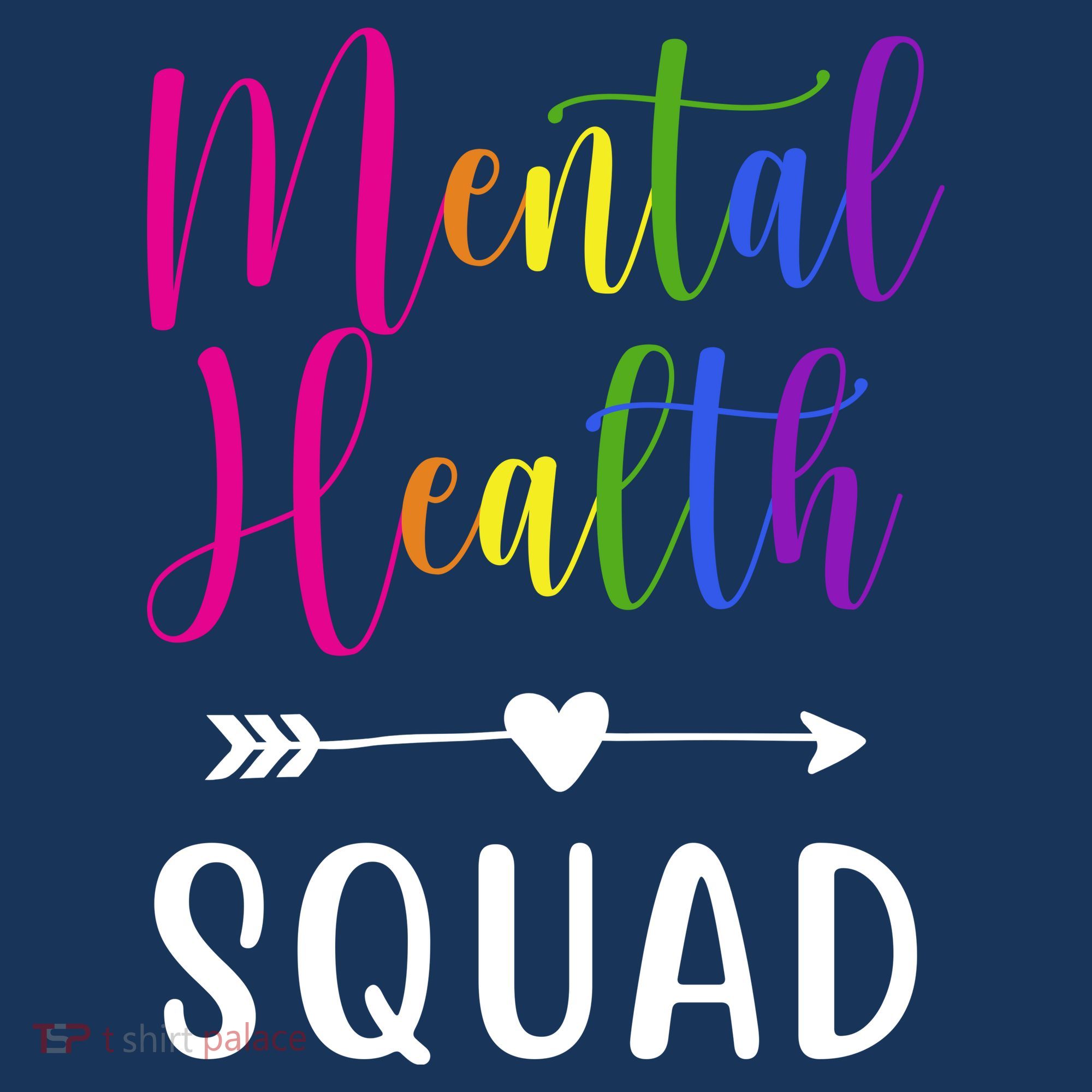 Mental Health Squad Awareness Colorful T-Shirt