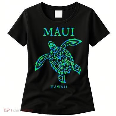 Maui Hawaii Sea Turtle Vacation Souvenir Women's T-Shirt