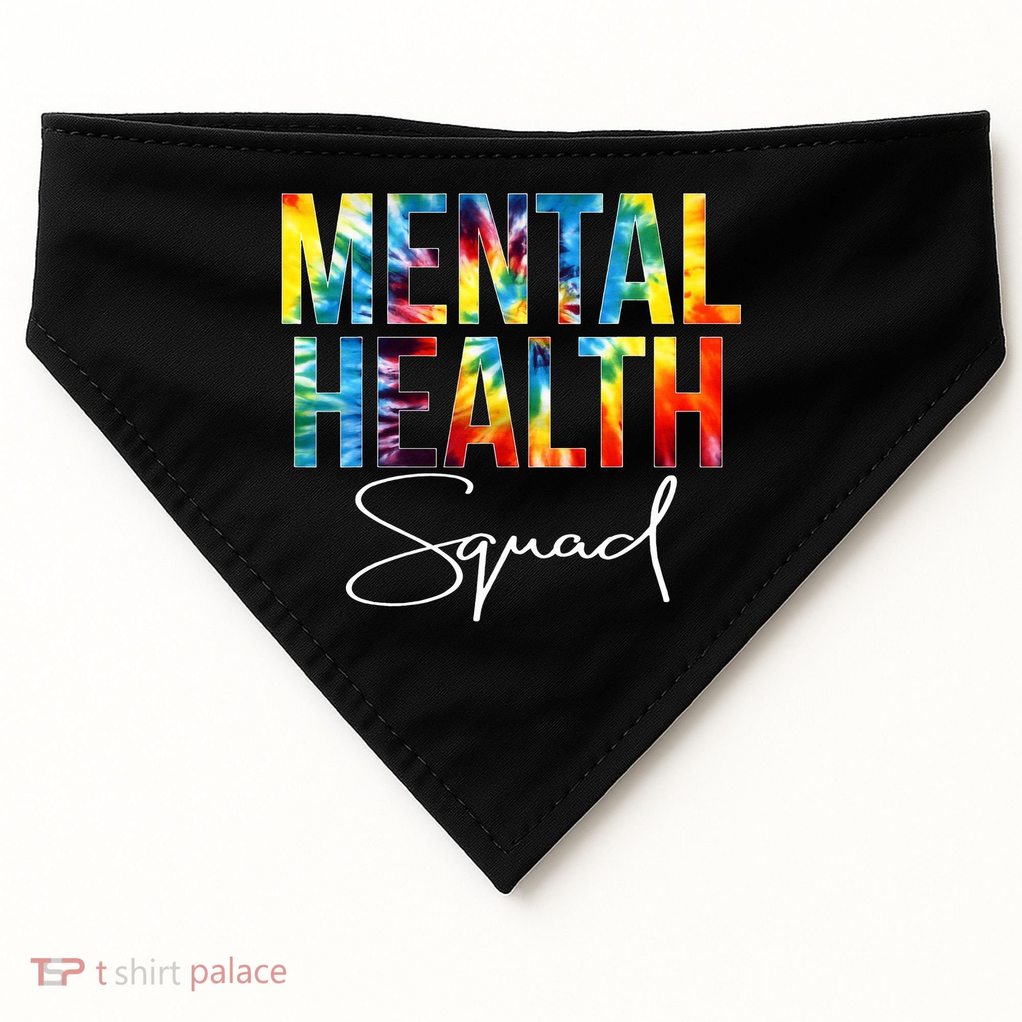 Mental Health Squad Appreciation Day Tie Dye  For Work USA-Made Doggie Bandana