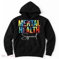 Mental Health Squad Appreciation Day Tie Dye  For Work Hoodie thumb 0