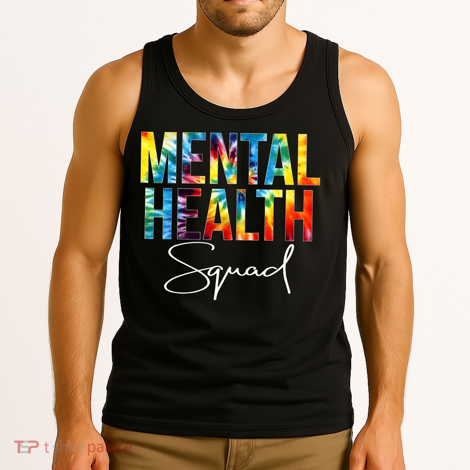Mental Health Squad Appreciation Day Tie Dye  For Work Tank Top