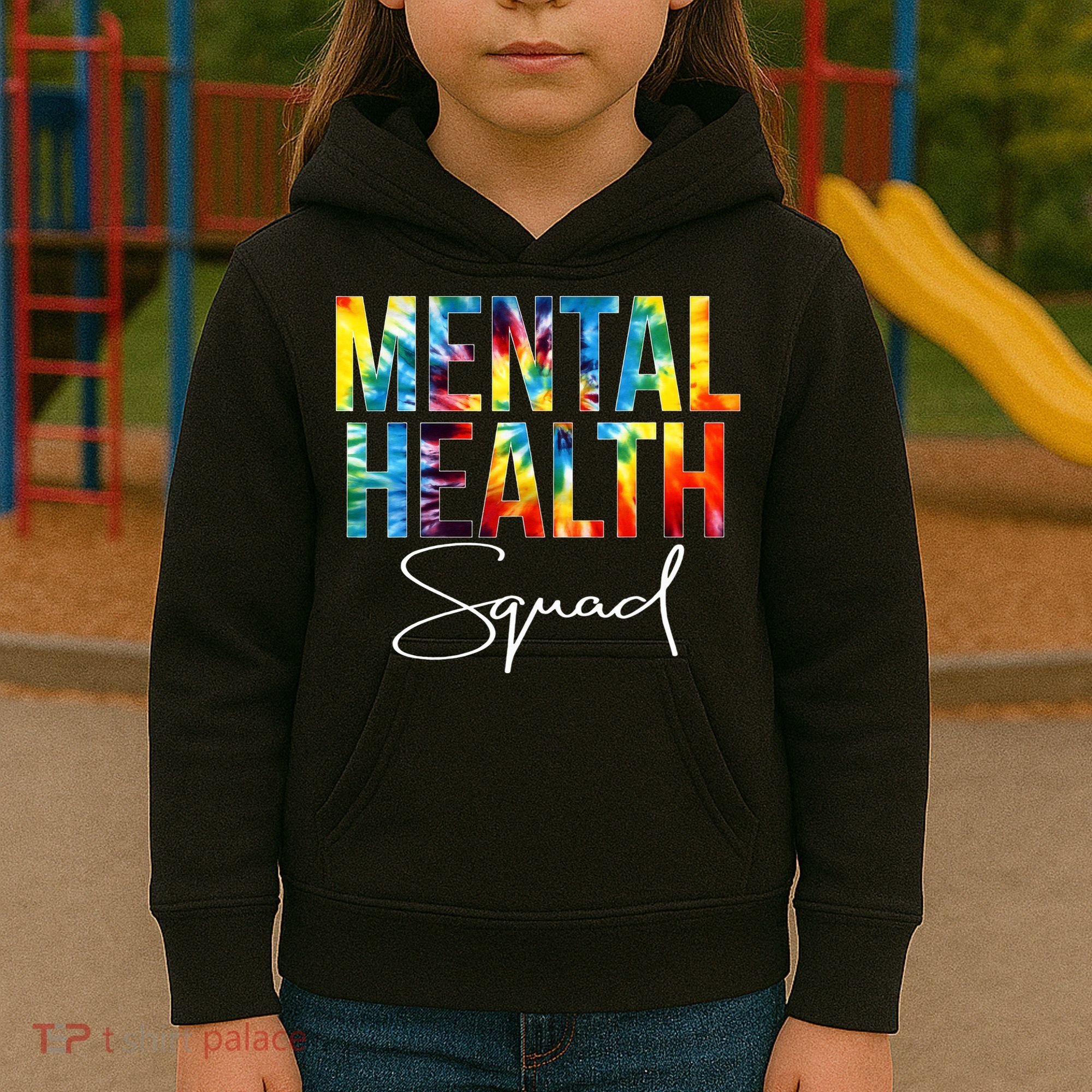 Mental Health Squad Appreciation Day Tie Dye  For Work Kids Hoodie
