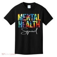 Mental Health Squad Appreciation Day Tie Dye  For Work Kids T-Shirt thumb 0