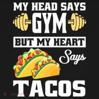 My Head Says Gym But My Heart Says Tacos Funny Taco Gift Great Gift Women's Hoodie thumb 2