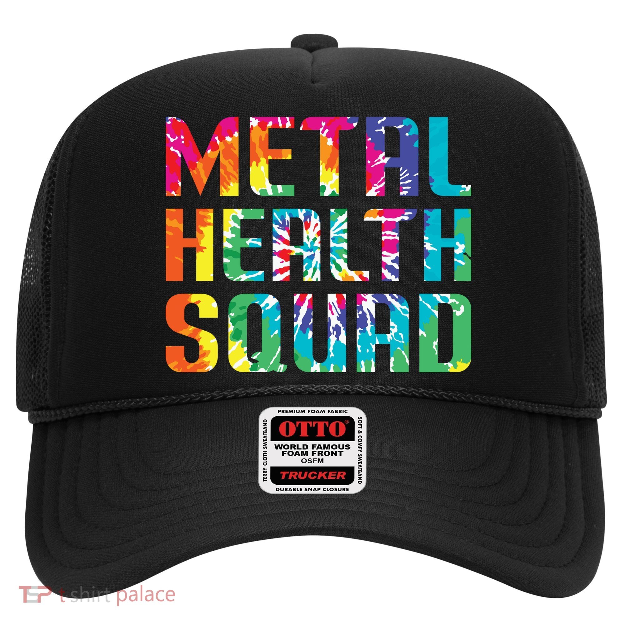 Mental Health Squad Tie Dye Hat