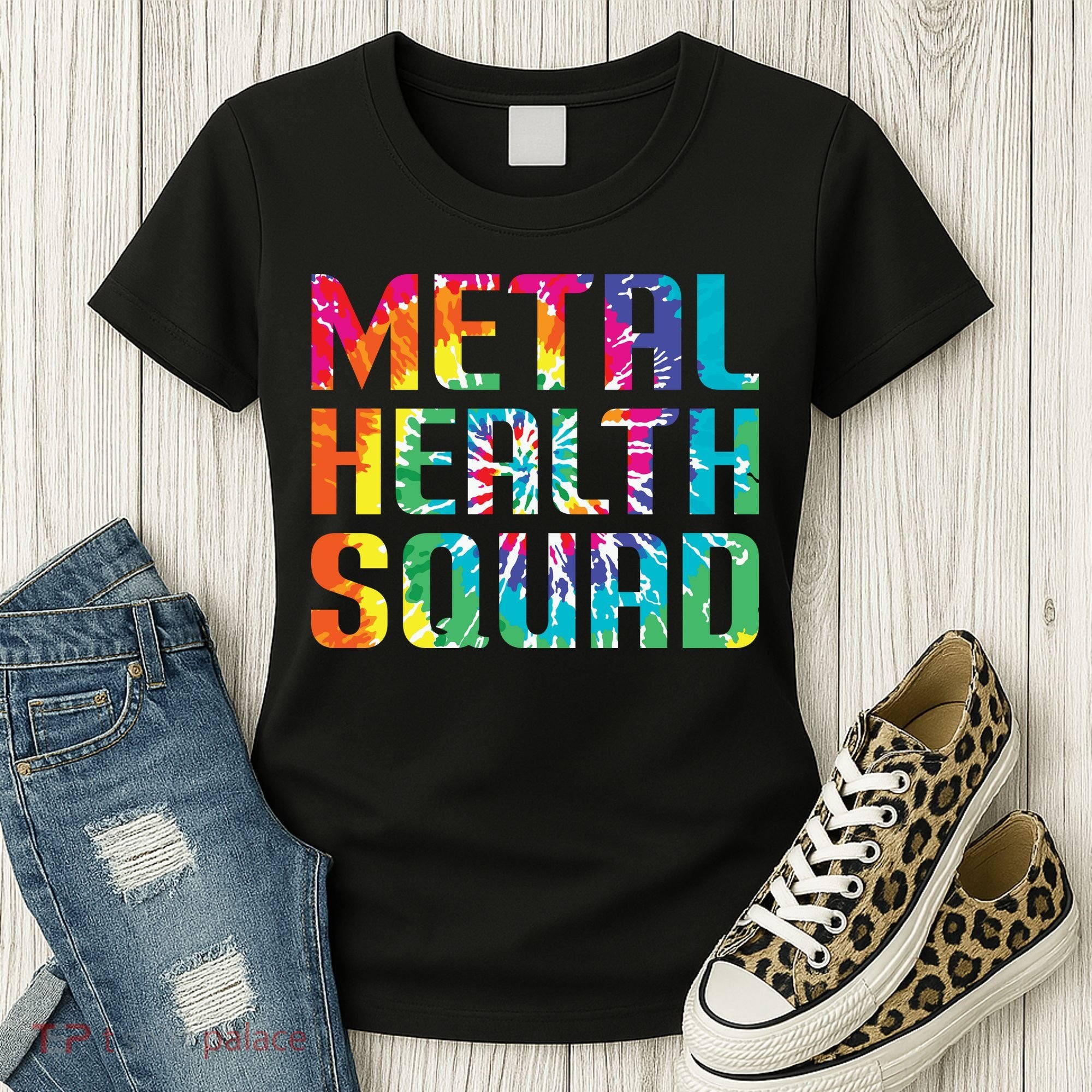 Mental Health Squad Tie Dye Women's T-Shirt
