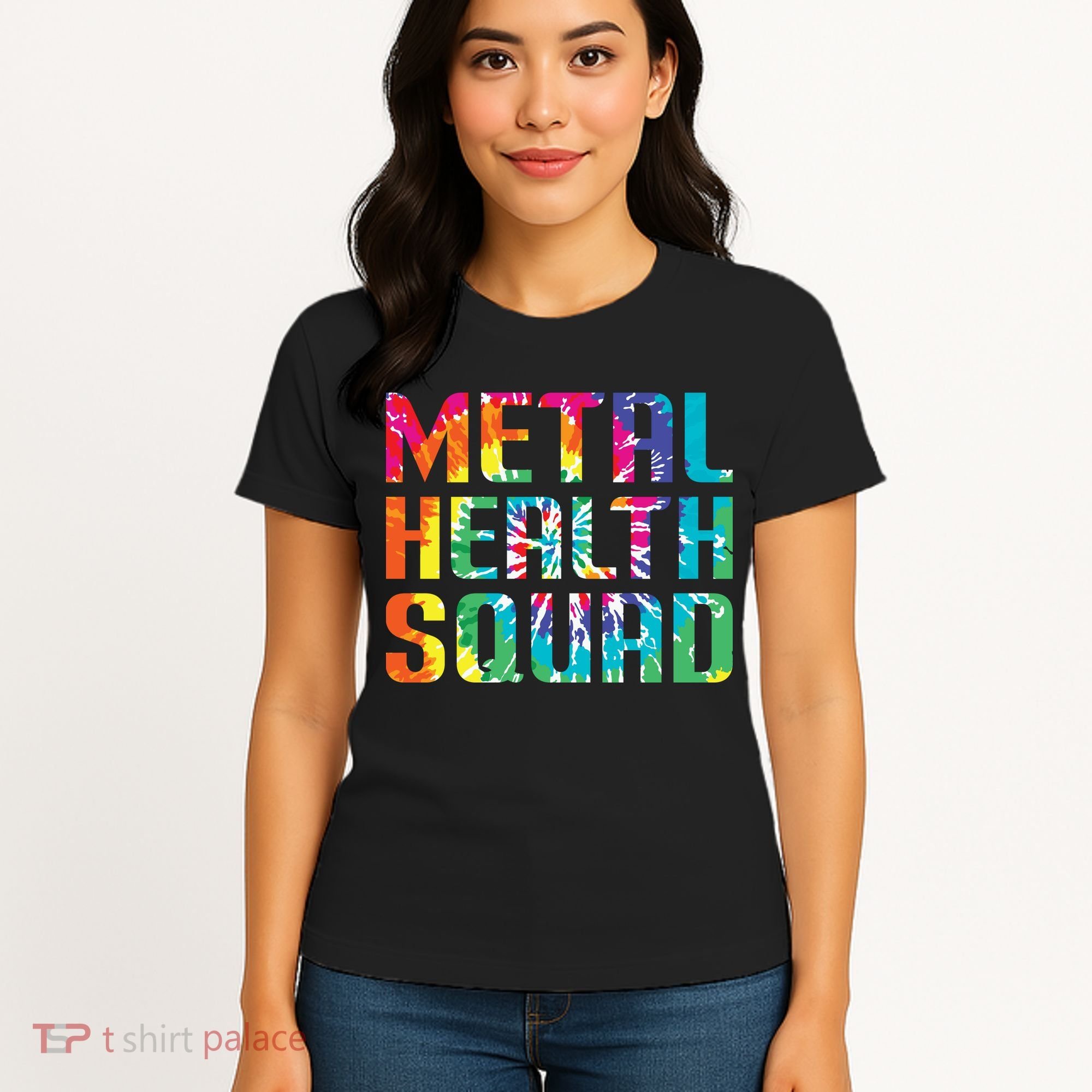 Mental Health Squad Tie Dye Women's T-Shirt