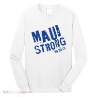 Maui Hawaii Strong Long Sleeve Shirt thumb 0