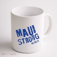 Maui Hawaii Strong Coffee Mug thumb 1