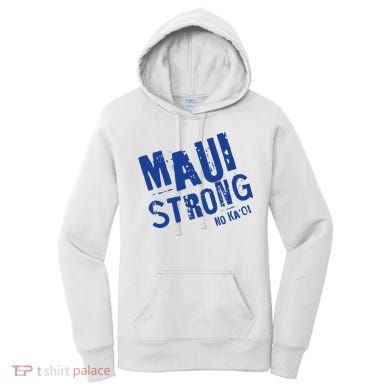 Maui Hawaii Strong Women's Hoodie