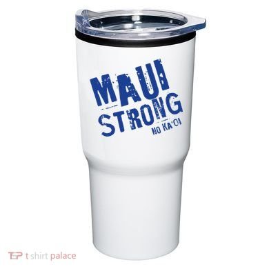 Maui Hawaii Strong Tumbler