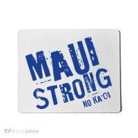 Maui Hawaii Strong Mousepad thumb 0