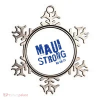 Maui Hawaii Strong Ornament thumb 0