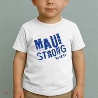 Maui Hawaii Strong Toddler T-Shirt thumb 2
