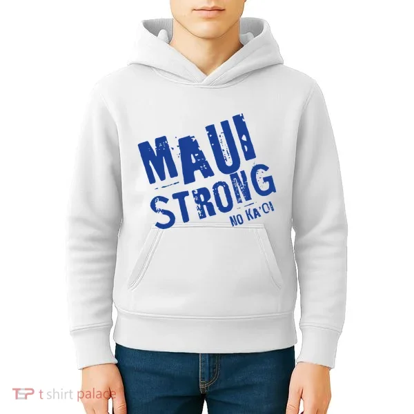 Maui Hawaii Strong Kids Hoodie